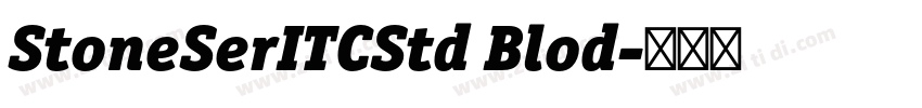 StoneSerITCStd Blod字体转换